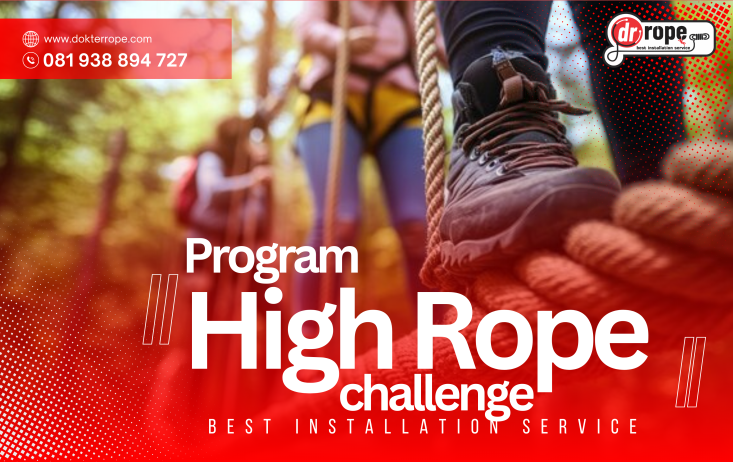 Paket Program HIGH ROPE yang Menantang | 081938894727