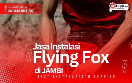 Jasa Flying Fox Jambi