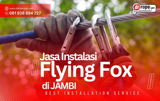 Jasa Flying Fox Jambi