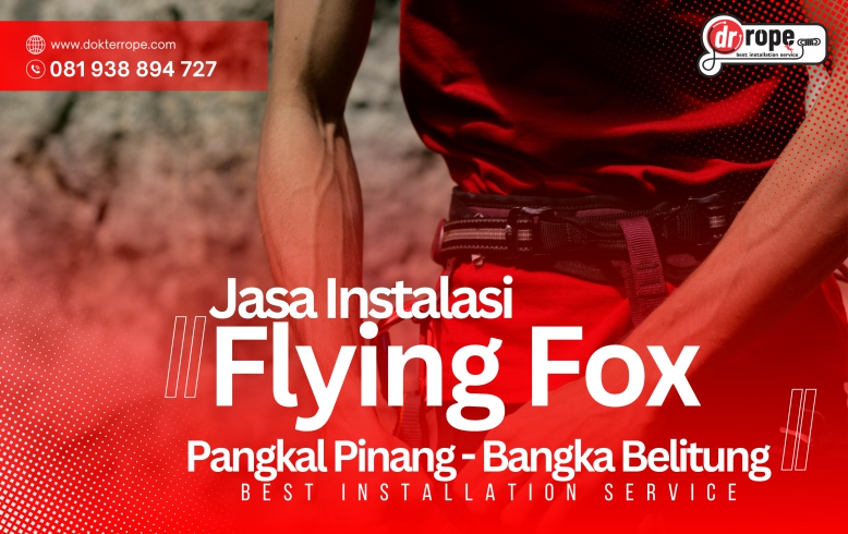Flying Fox Pangkal Pinang