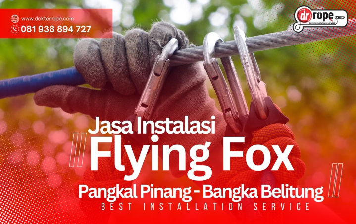 Flying Fox Pangkal Pinang