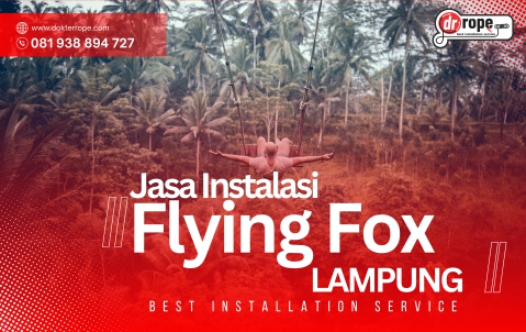Jasa Flying Fox Lampung