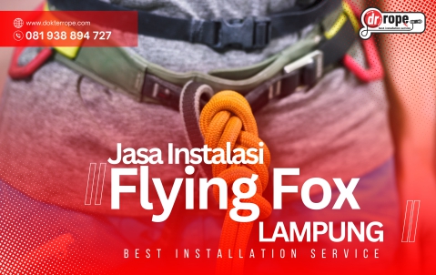 Jasa Flying Fox Lampung,
Suamtera