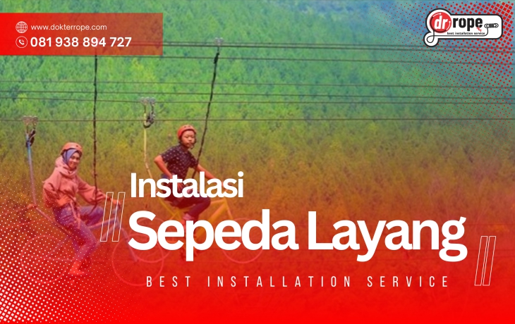 Instalasi Wahana Sepeda Layang