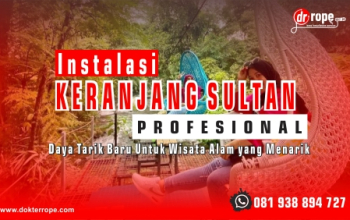 Instalasi Keranjang Sultan