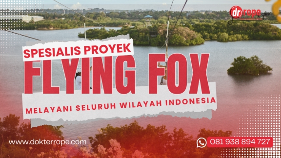 Spesialis Proyek Flying fox